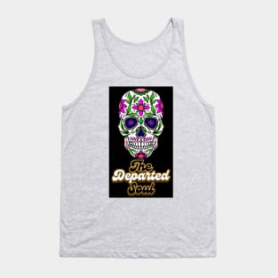 Dia Delos Muertos (The Departed Soul) Tank Top